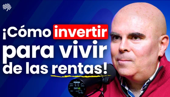 Alcanzó la Libertad Financiera Solo Con Dividendos: Así lo Hizo | Gregorio Hernández